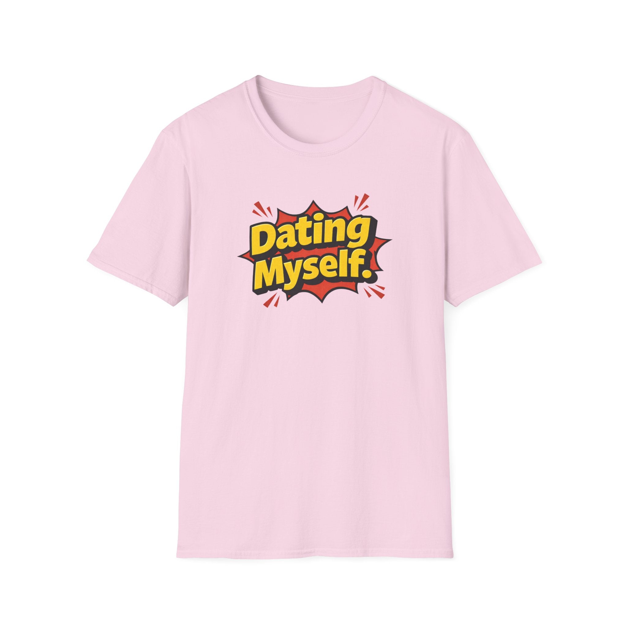Dating Myself Funny Typhography T-Shirt