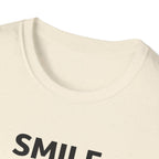 Smile For Me Typhography T-Shirt