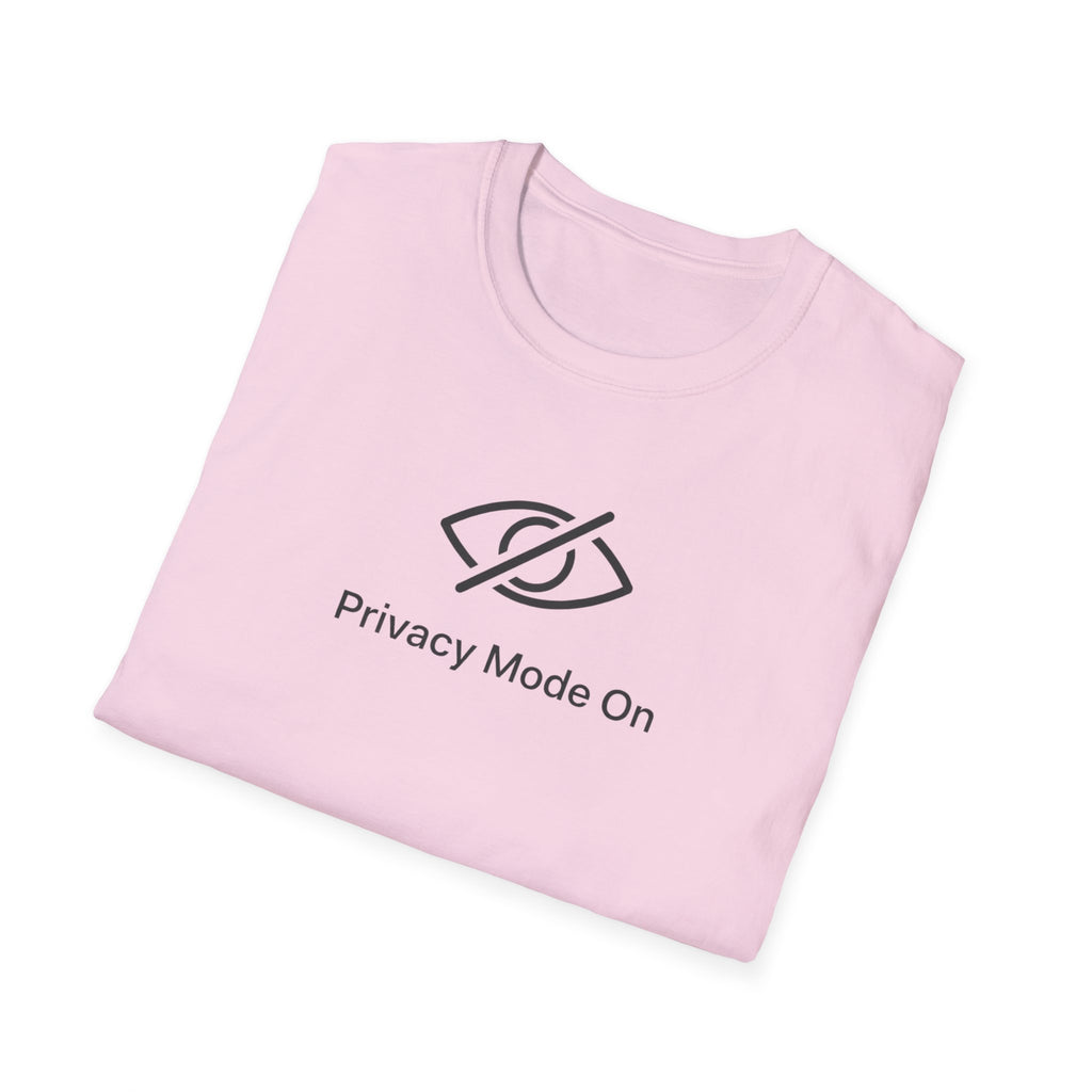 Privacy Mode T-Shirt