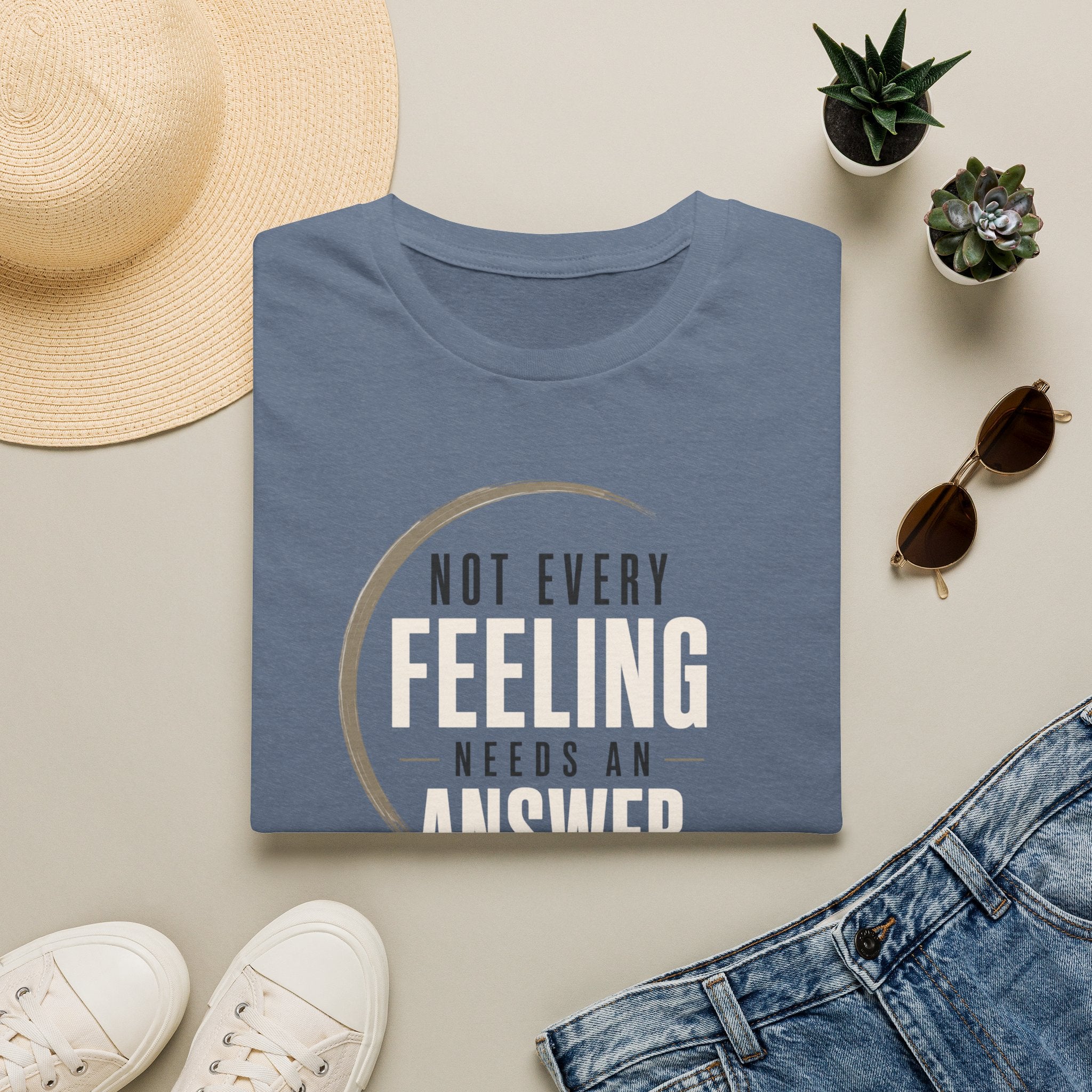 Not Every Feeling™ T-Shirt