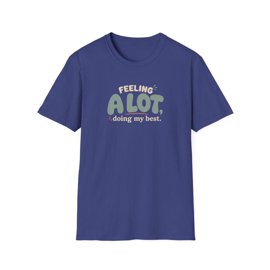 A Lot™ T-Shirt