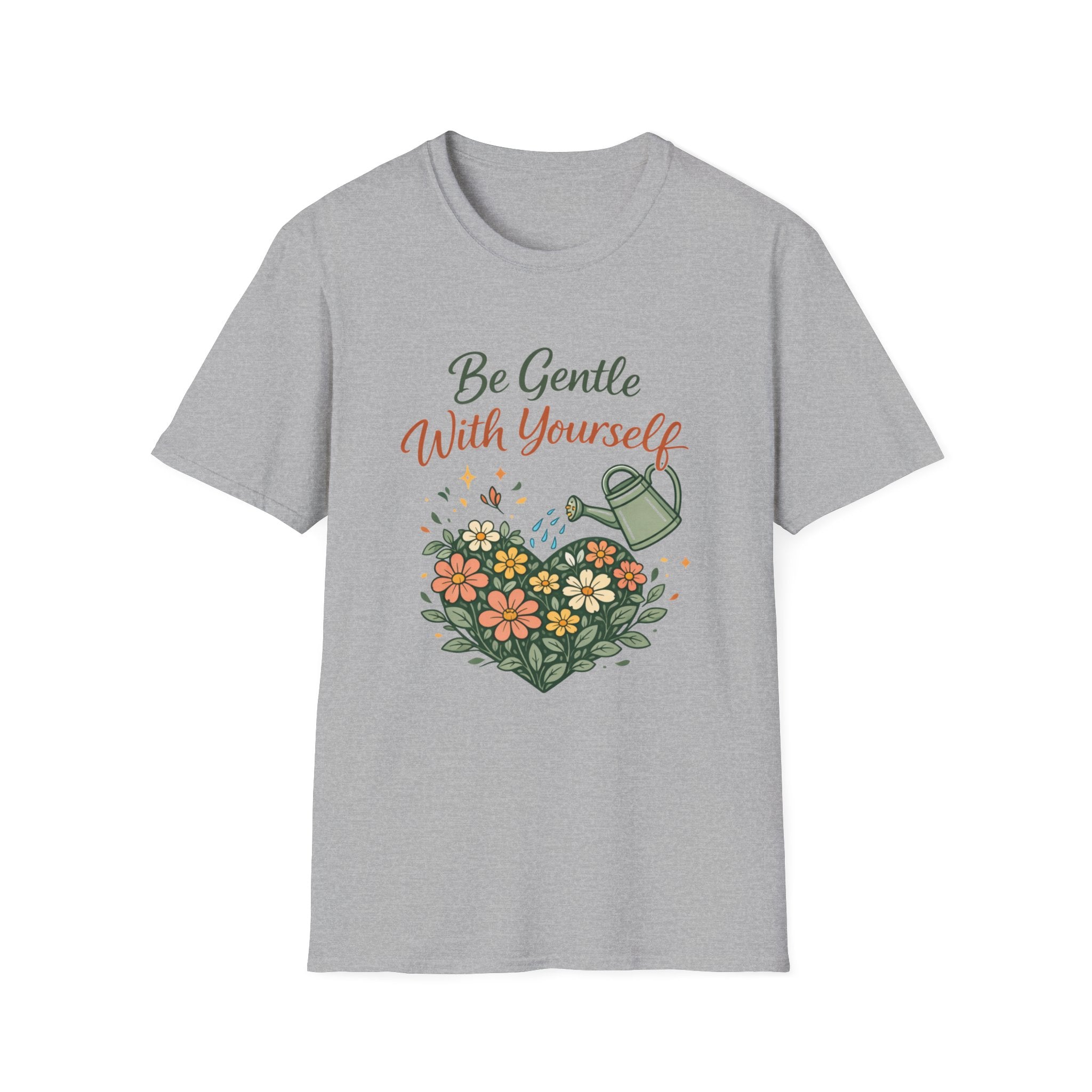 Be Gentle with Yourself T-Shirt