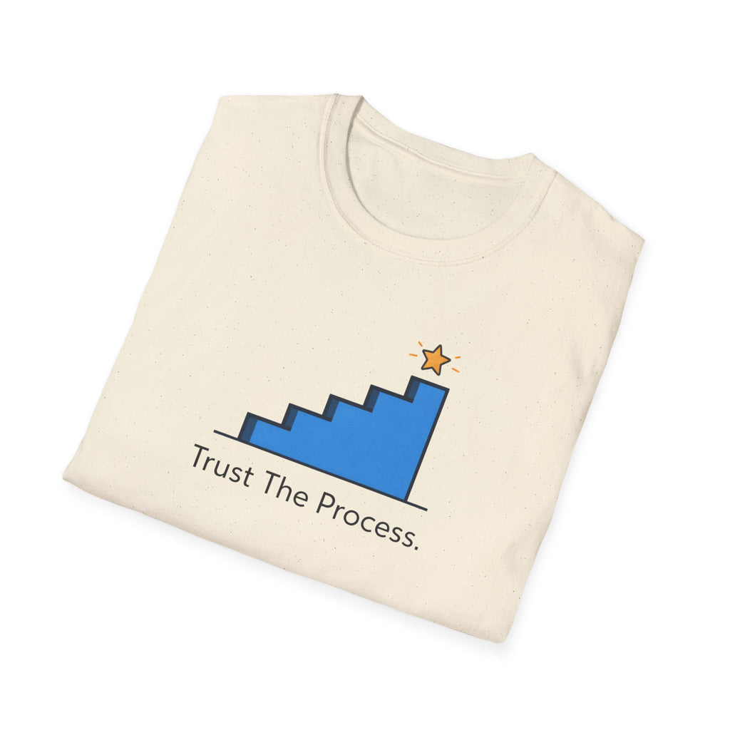 Trust The Process Stairs T-Shirt