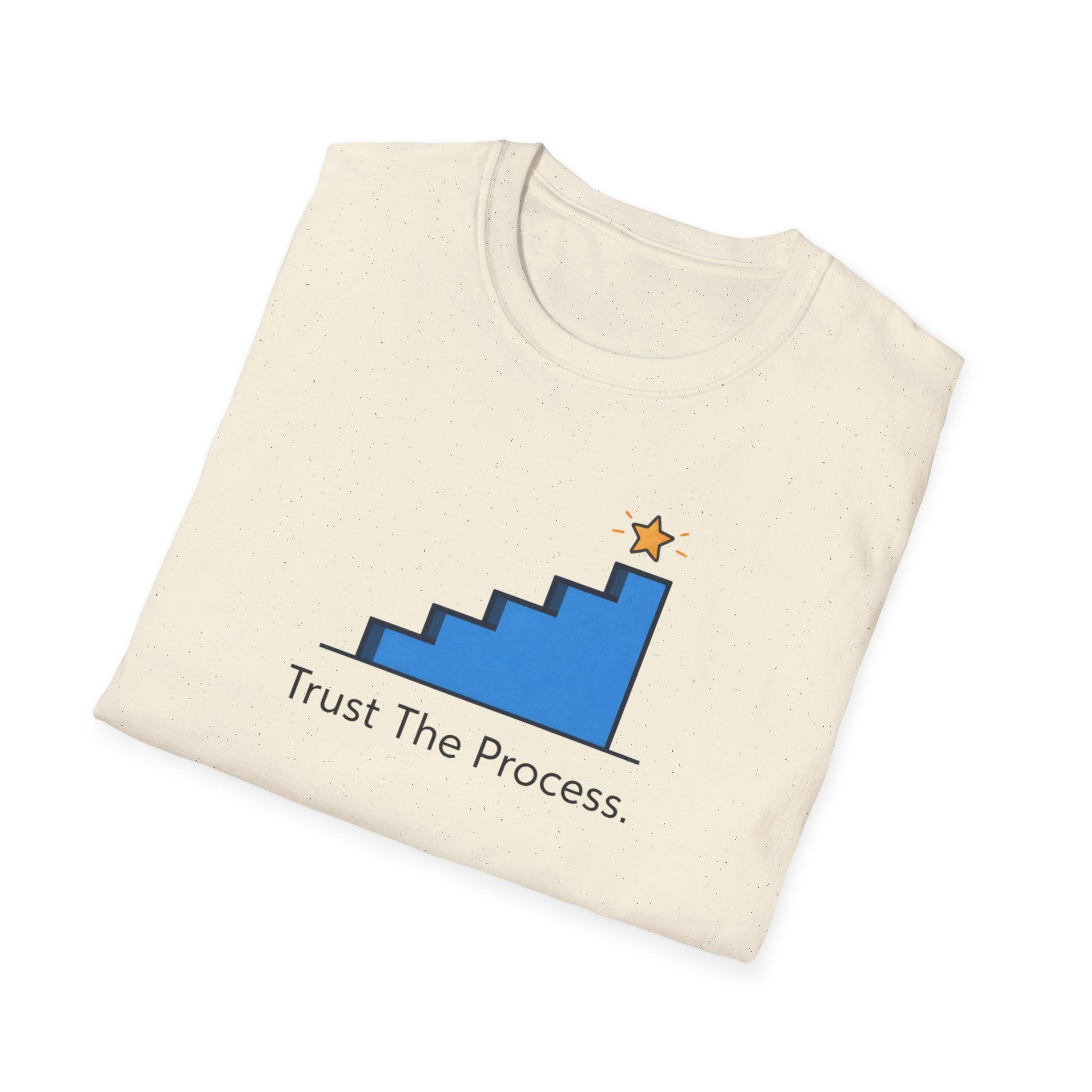 Trust The Process Stairs T-Shirt