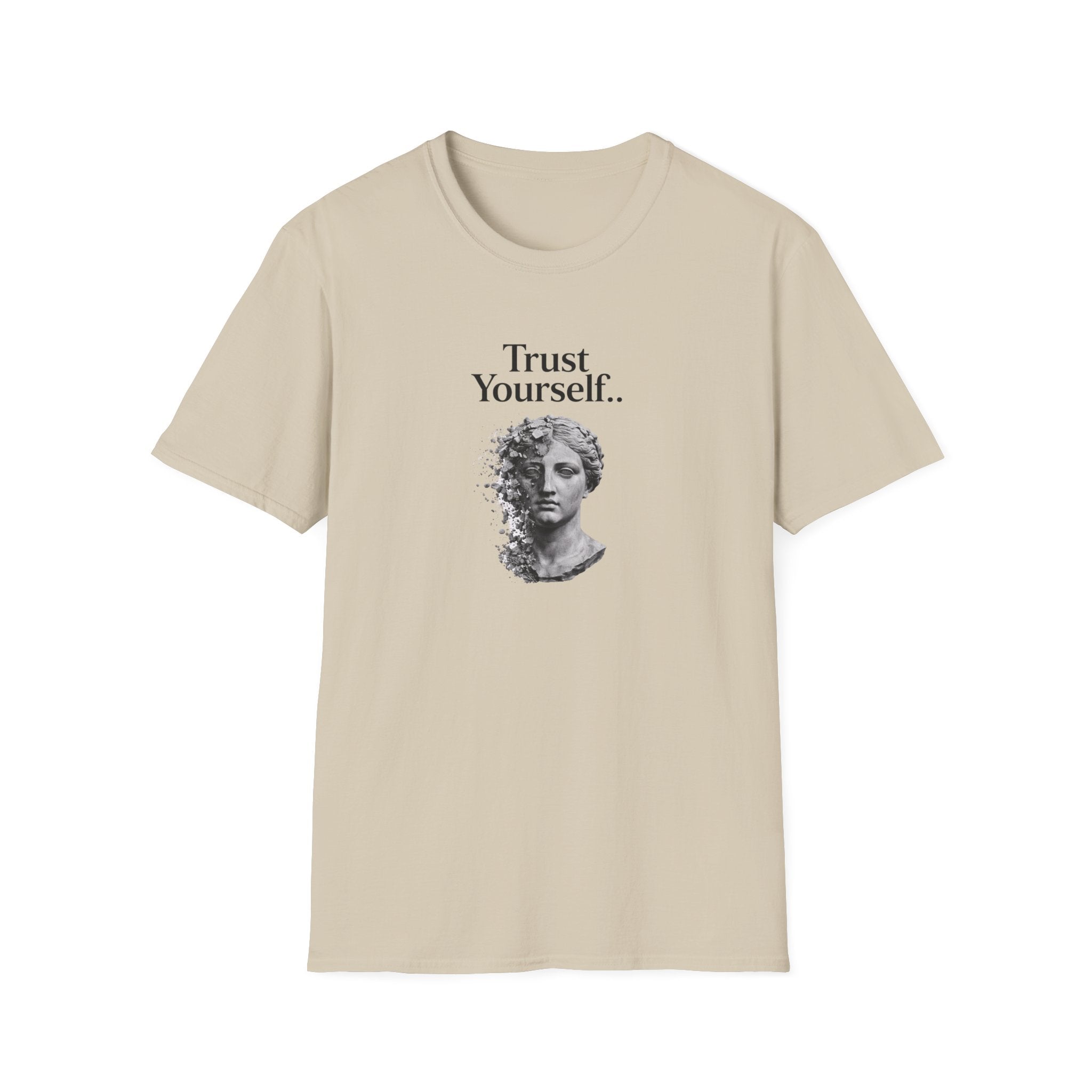 Trust Yourself T-Shirt