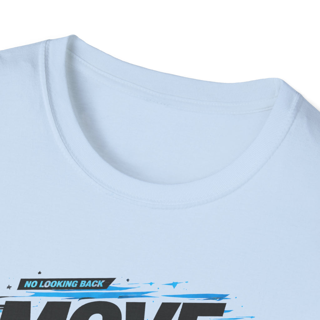 Move On Positive Mindset Tee