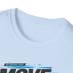 Move On Positive Mindset Tee