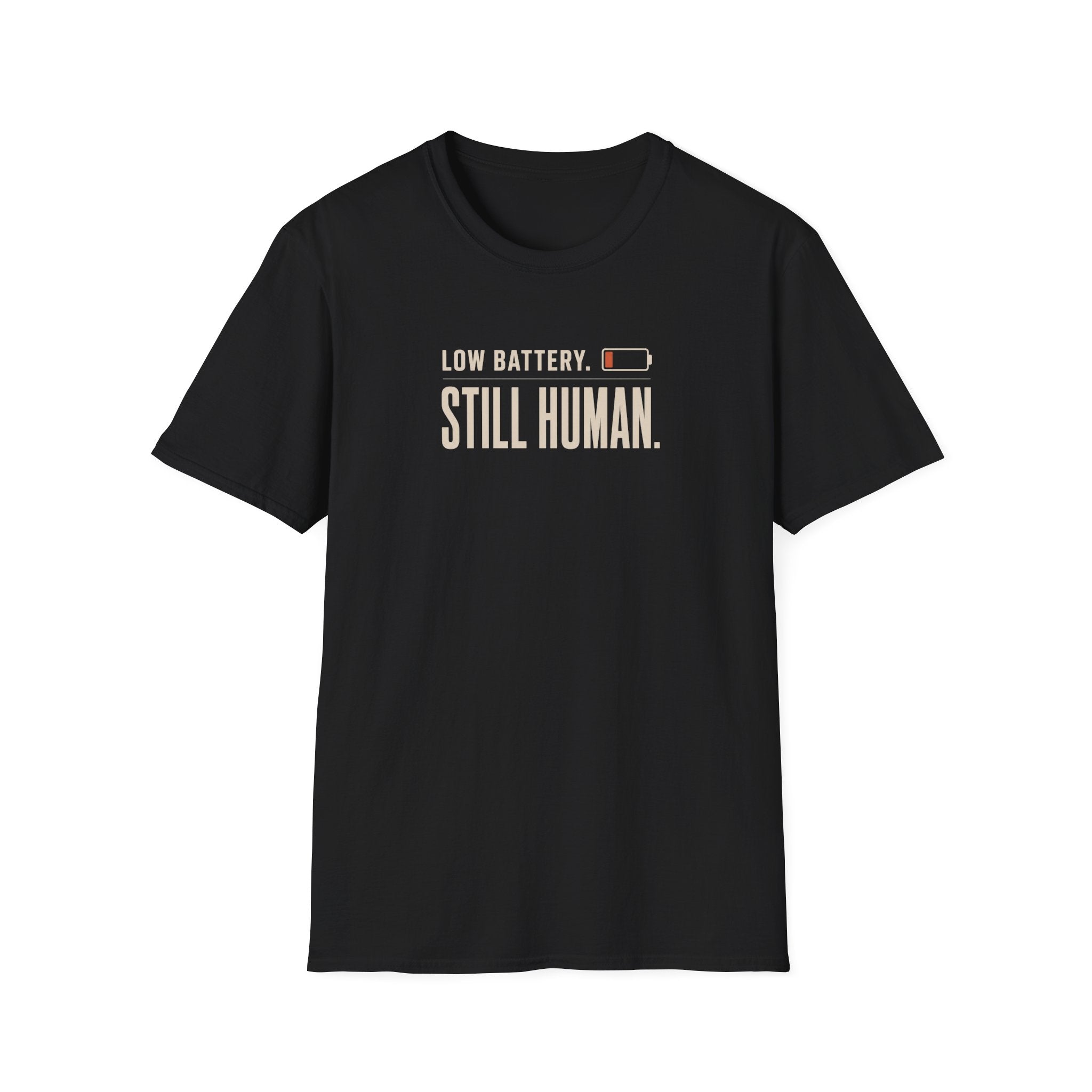 Still Human™ T-Shirt