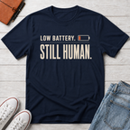 Still Human™ T-Shirt