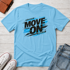 Move On Positive Mindset Tee