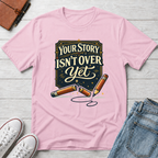 Story Isn't Over Vintage T-Shirt