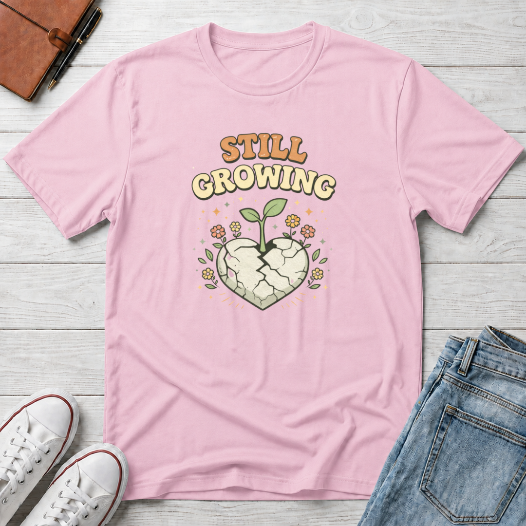 Still Growing T-Shirt