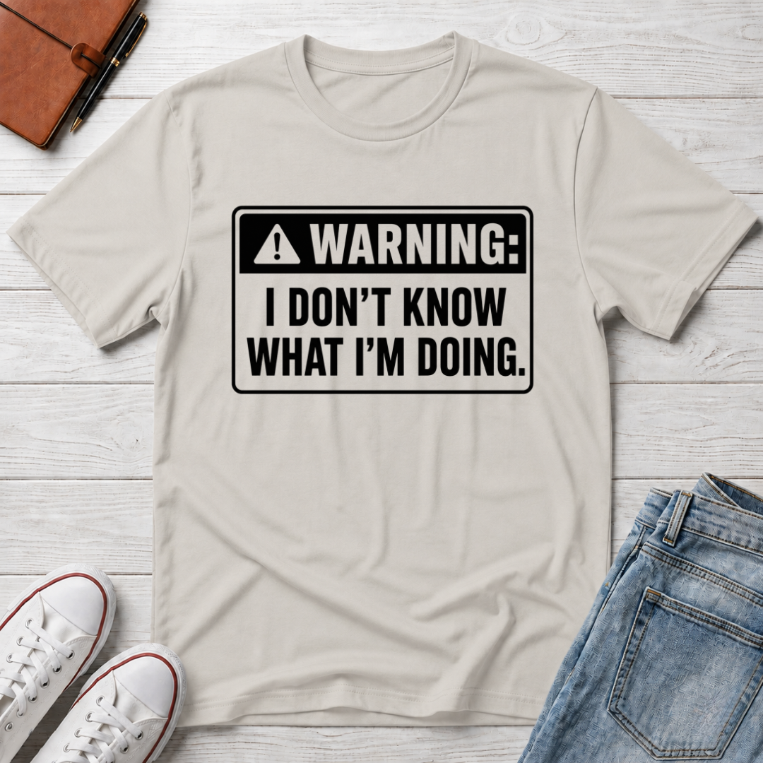 I DON'T KNOW™ T-SHIRT