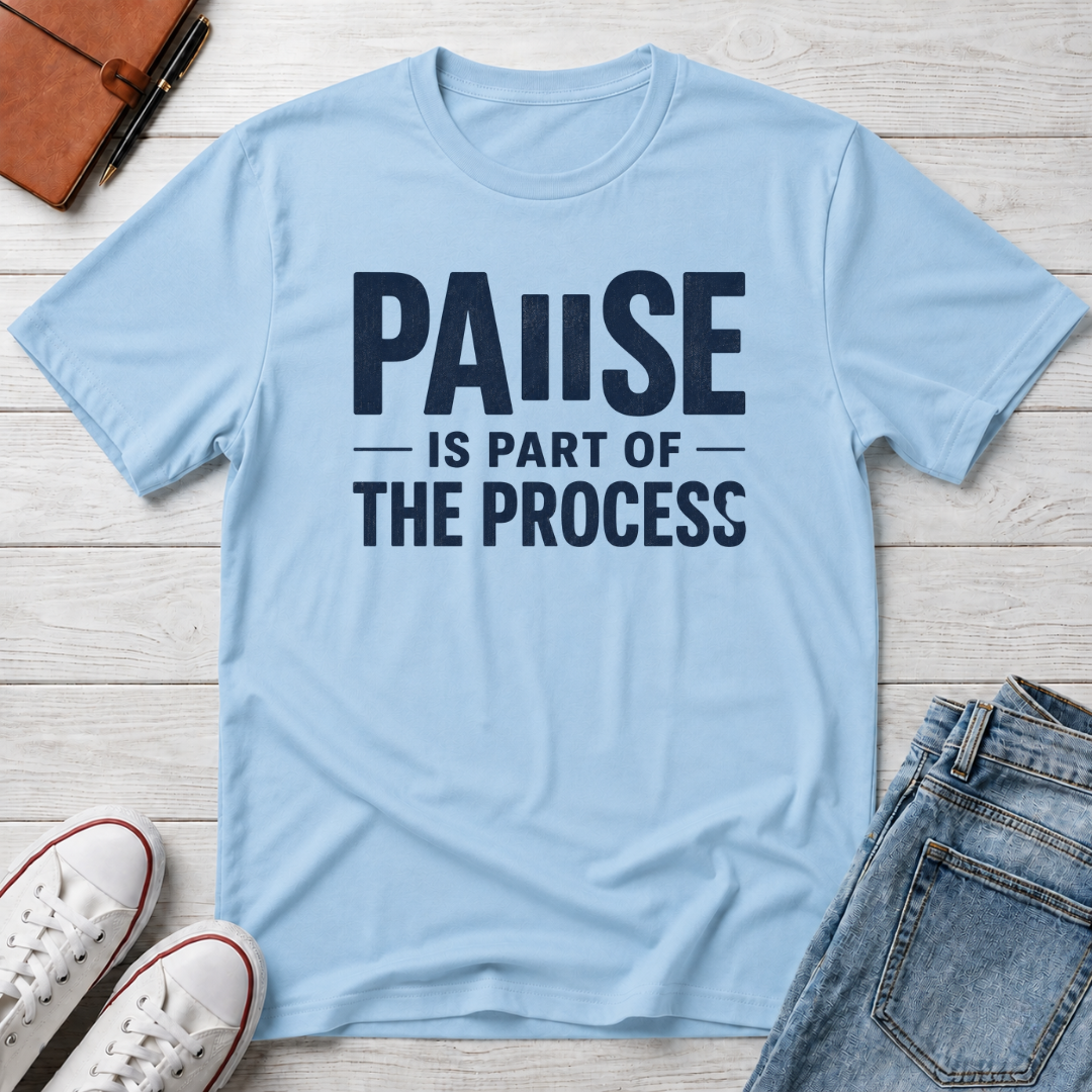 Part of the Process™ T-Shirt