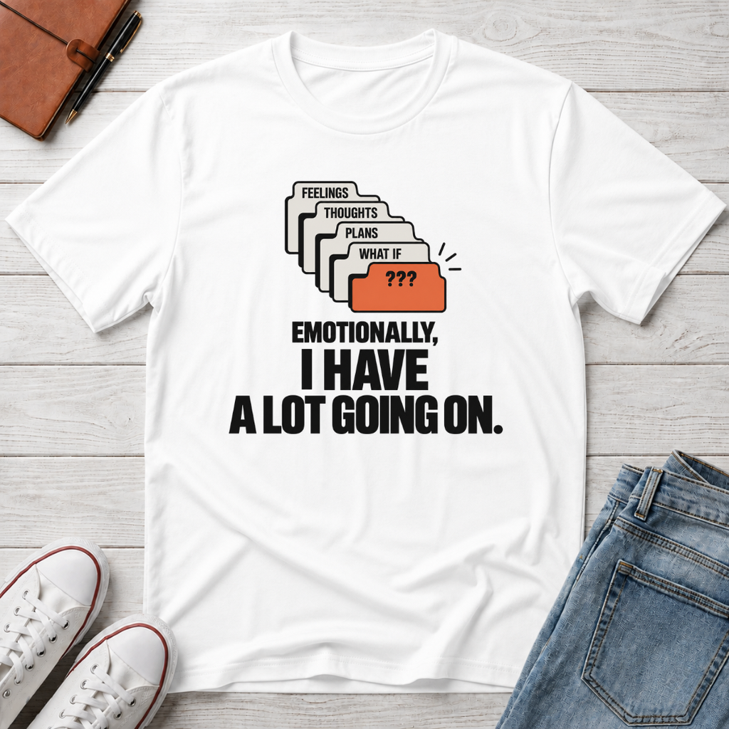 Emotional Overload™ T-Shirt