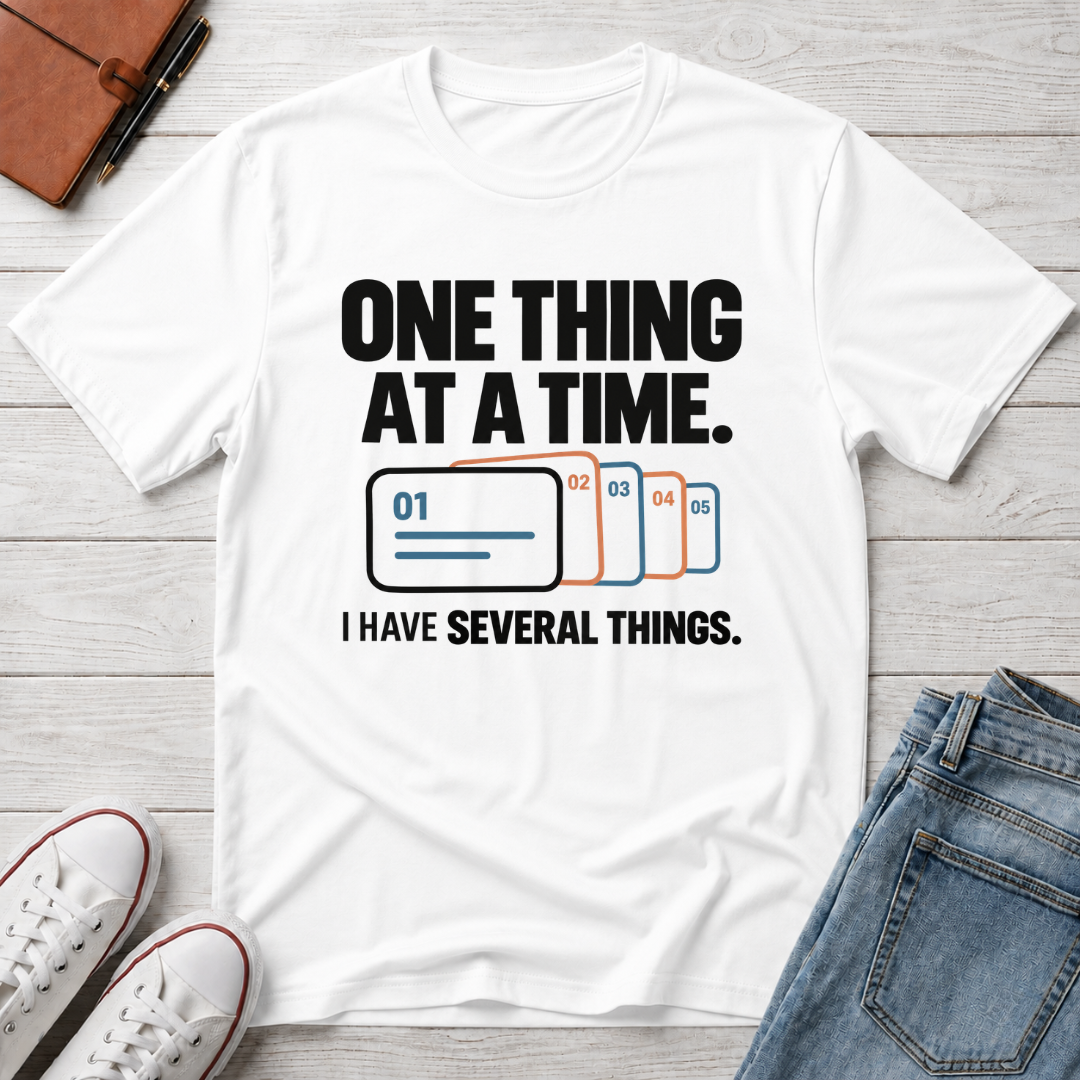 One Thing™ T-Shirt