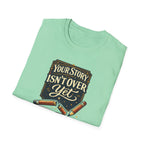 Story Isn't Over Vintage T-Shirt