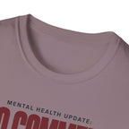 NO COMMENT™ T-SHIRT