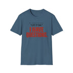 I HAVE QUESTIONS.™ T-SHIRT