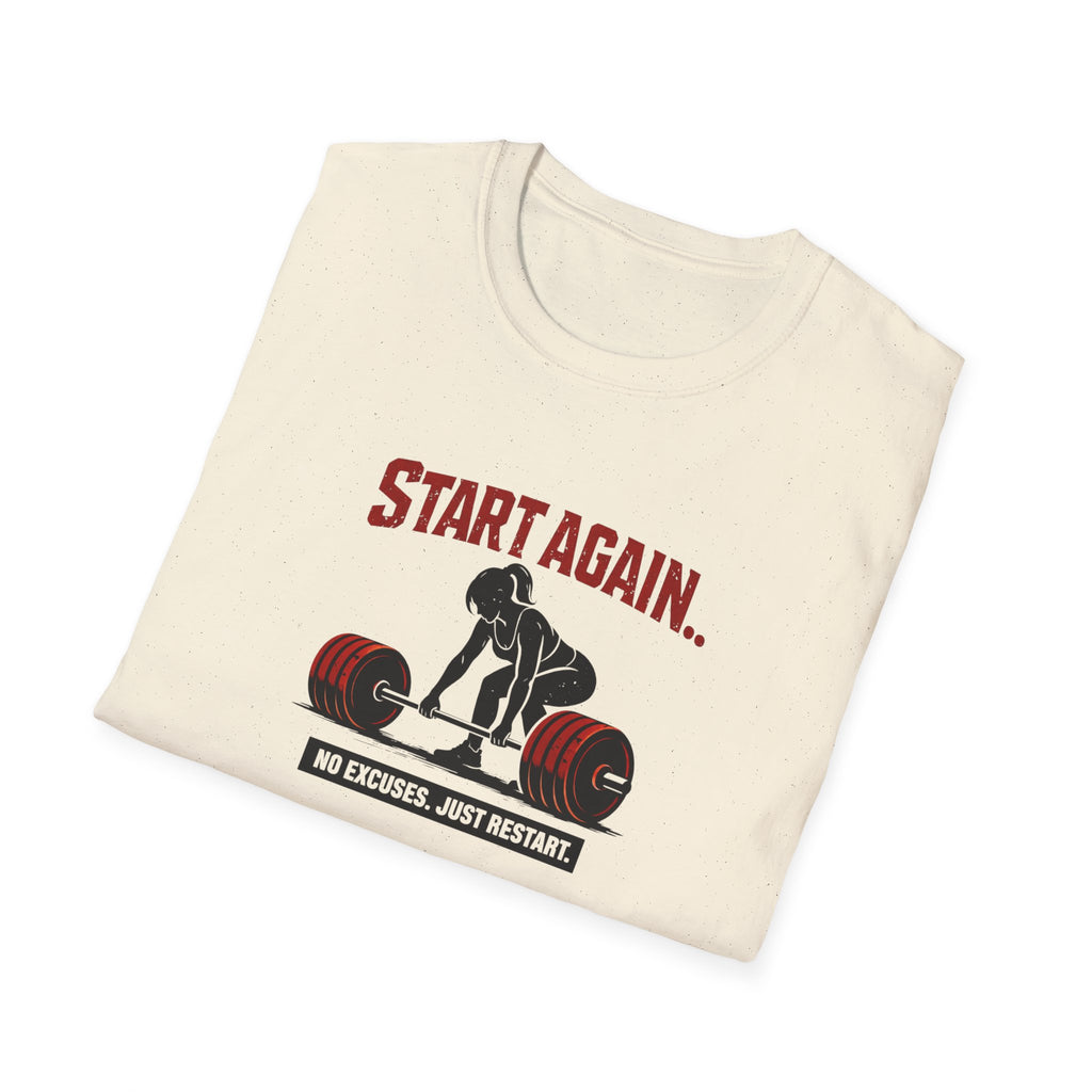 Start Again Motivational Graphic Tee