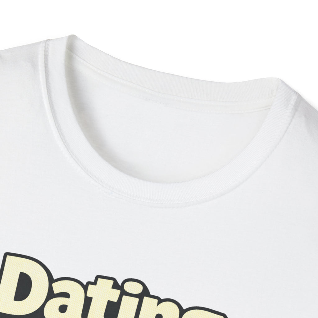 Dating Myself Recommended T-Shirt