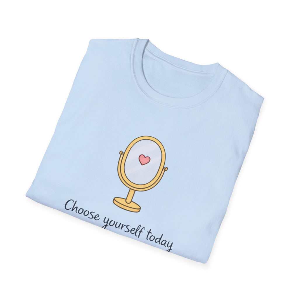 Choose Yourself Mirror T-Shirt