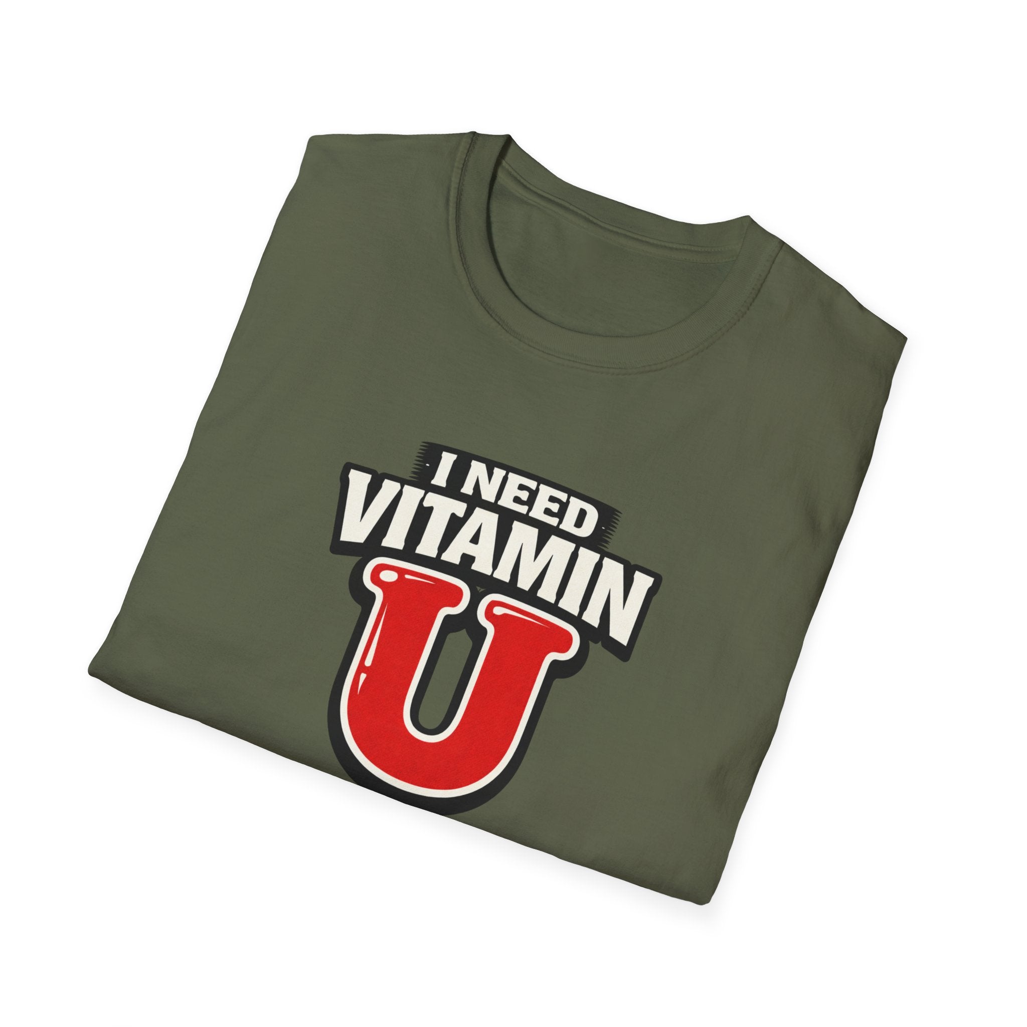 Need Vitamin U T-Shirt