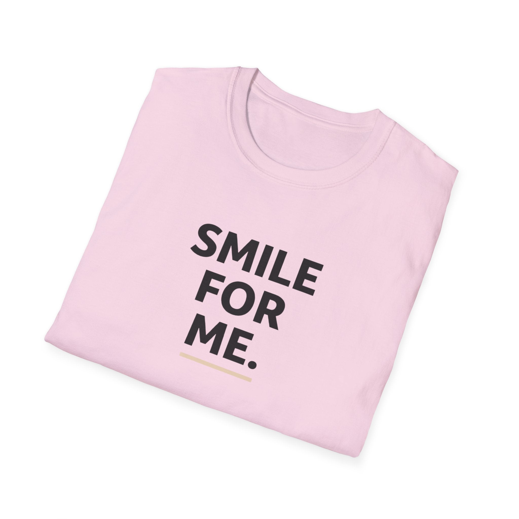 Smile For Me Typhography T-Shirt