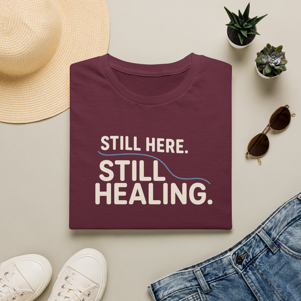 Still Healing™ T-Shirt