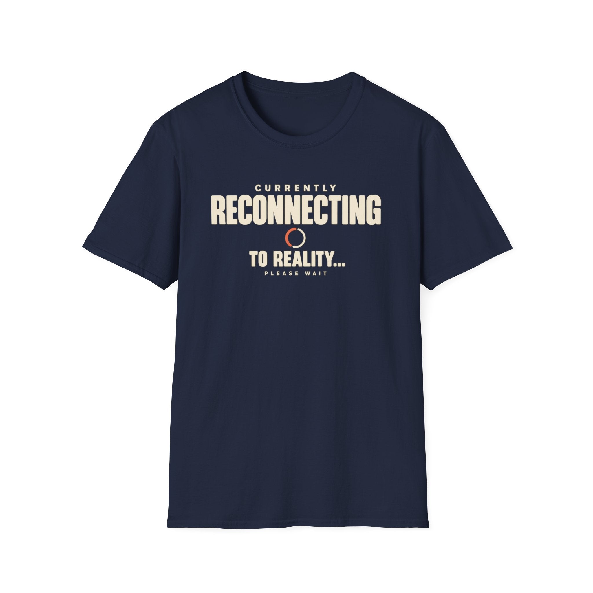 Currently Reconnecting™ T-Shirt