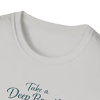 Deep Breath T-Shirt