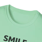 Smile For Me Typhography T-Shirt