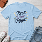 Rest Your Mind T-Shirt