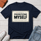 Self Priority™ T-Shirt