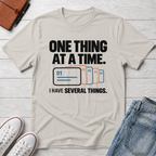 One Thing™ T-Shirt