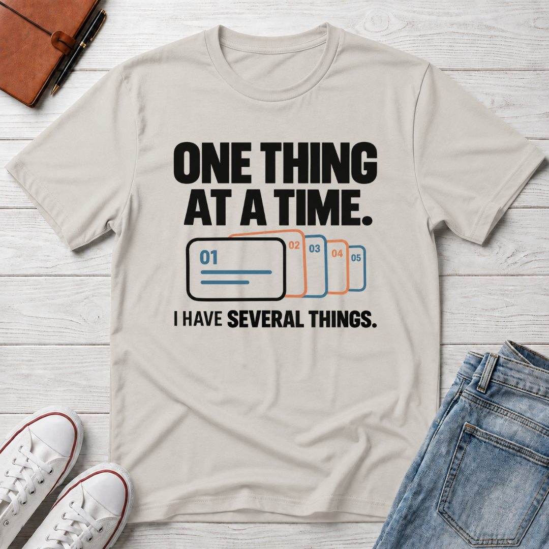 One Thing™ T-Shirt