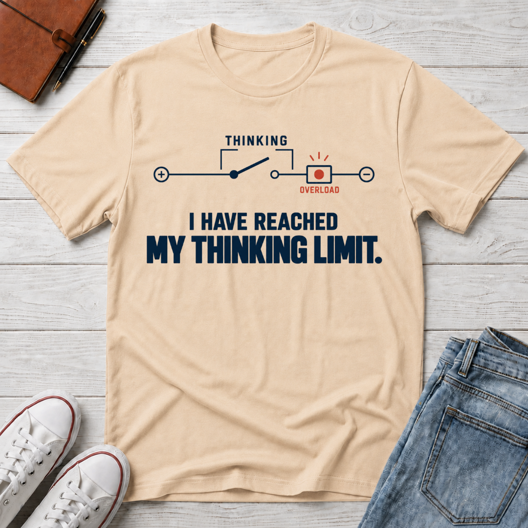 Thinking Limit™ T-Shirt