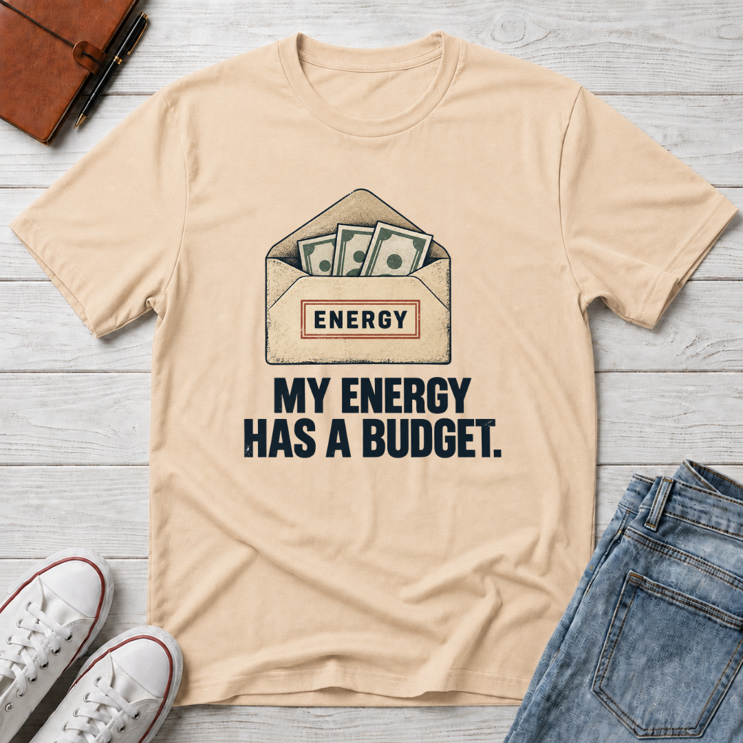 Energy Budget™ T-Shirt