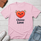 Choose Love T-Shirt