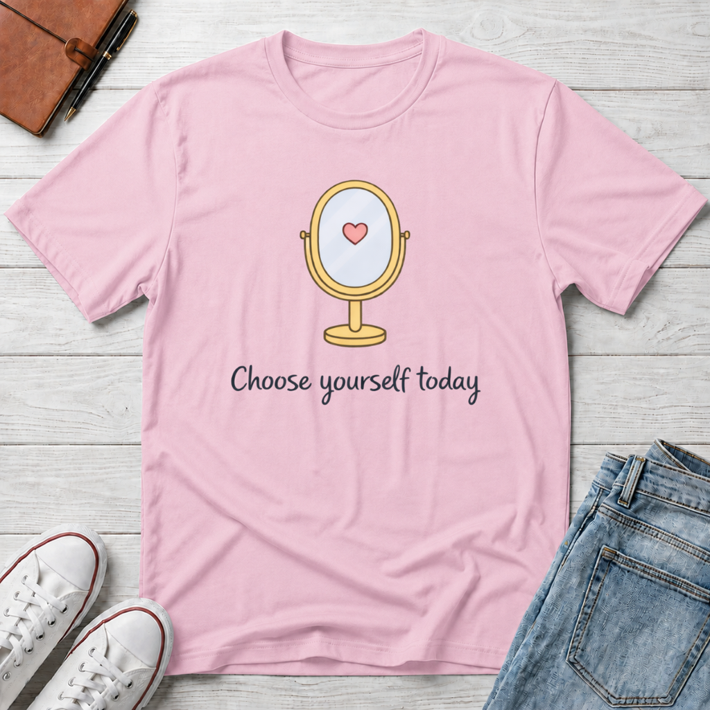 Choose Yourself Mirror T-Shirt