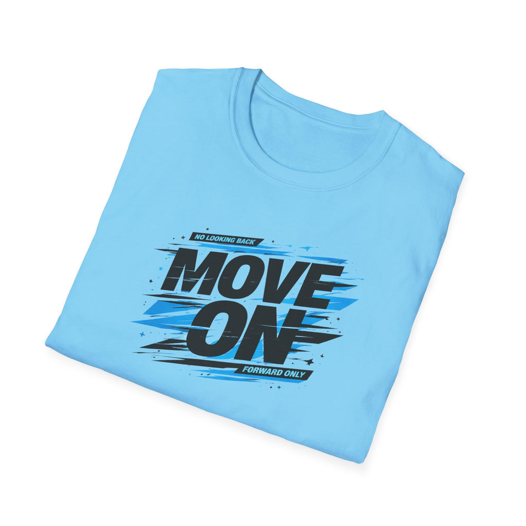 Move On Positive Mindset Tee