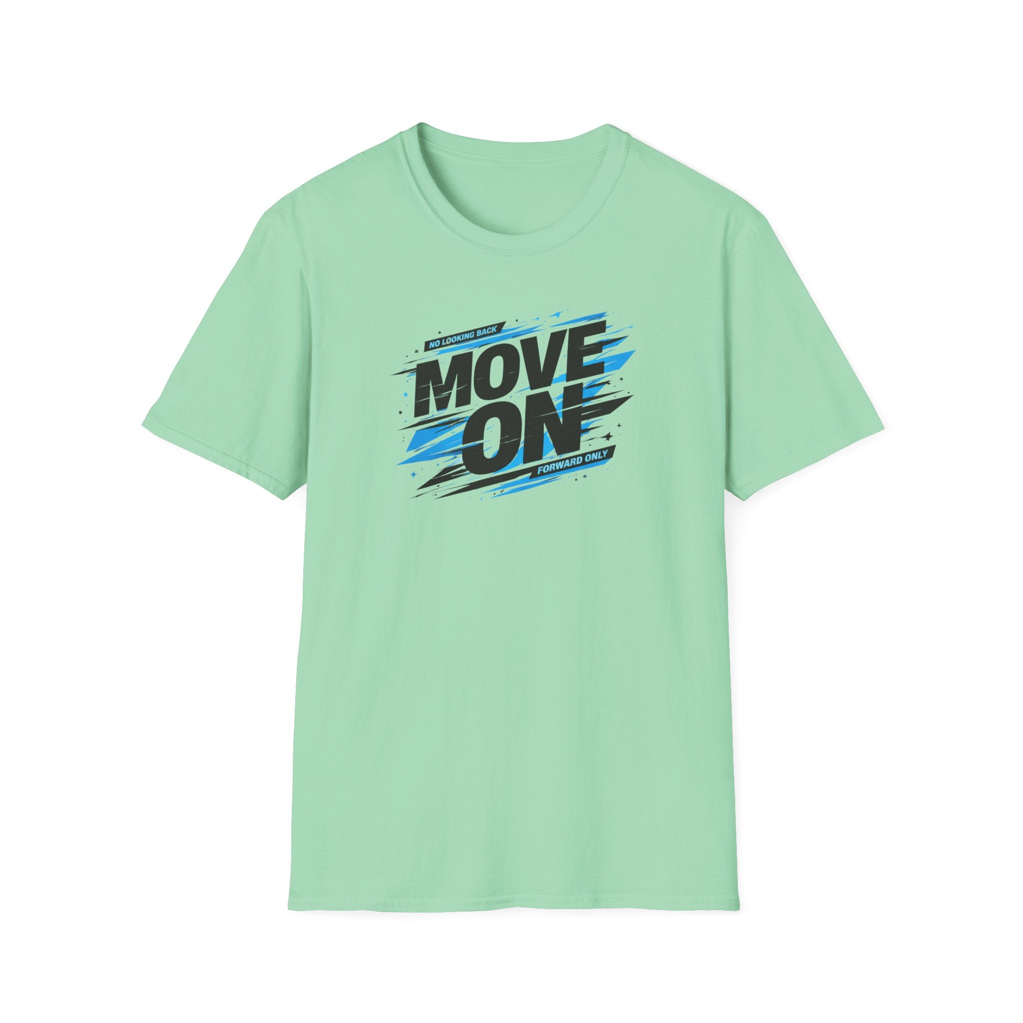 Move On Positive Mindset Tee