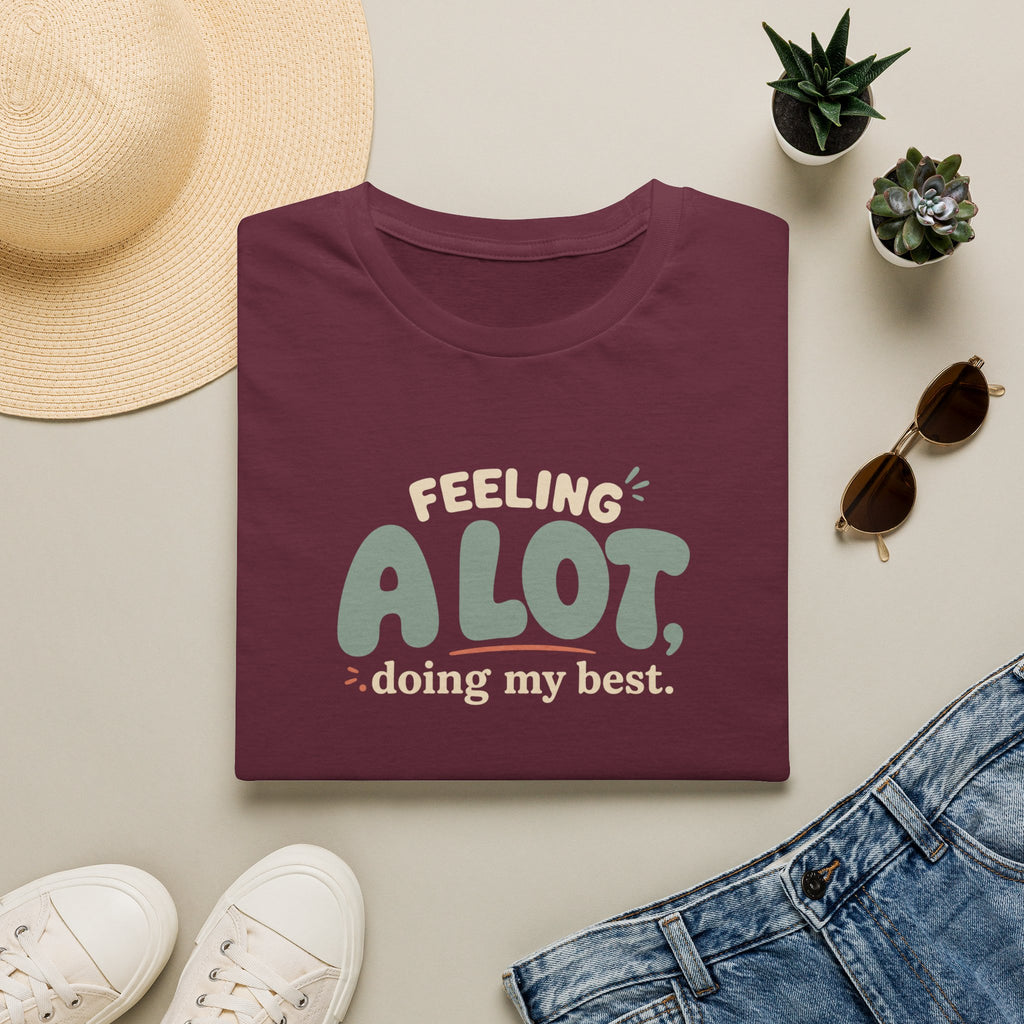 A Lot™ T-Shirt