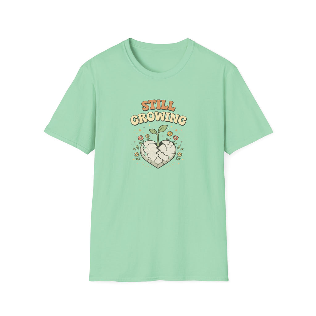 Still Growing T-Shirt