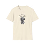 Trust Yourself T-Shirt