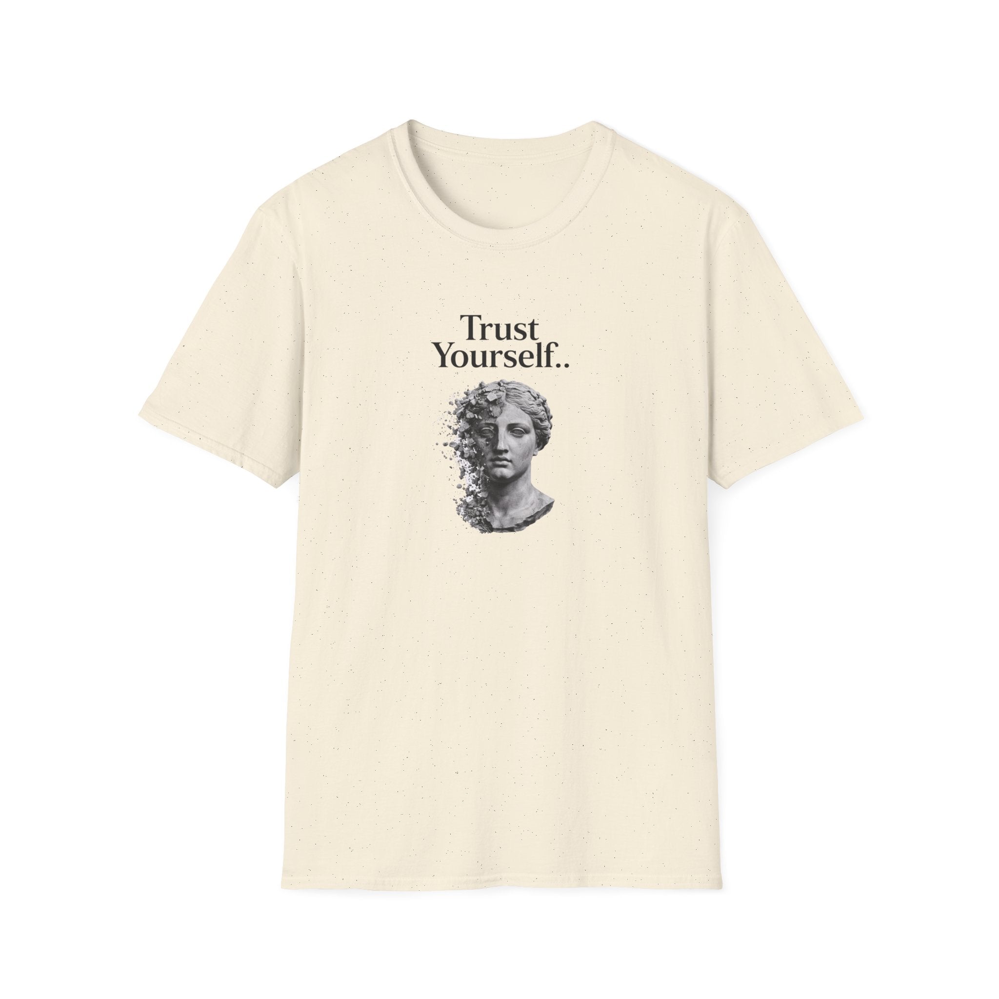 Trust Yourself T-Shirt