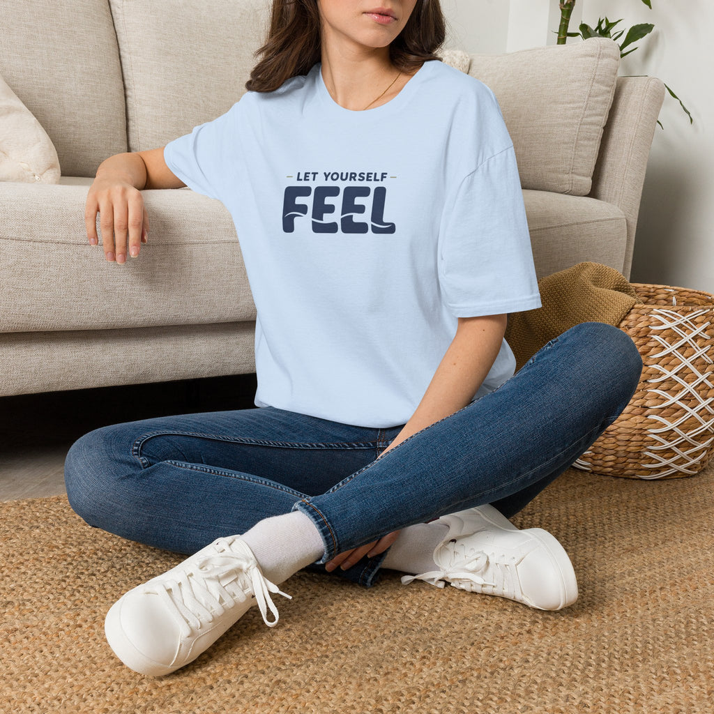 Let Yourself Feel™ T-Shirt