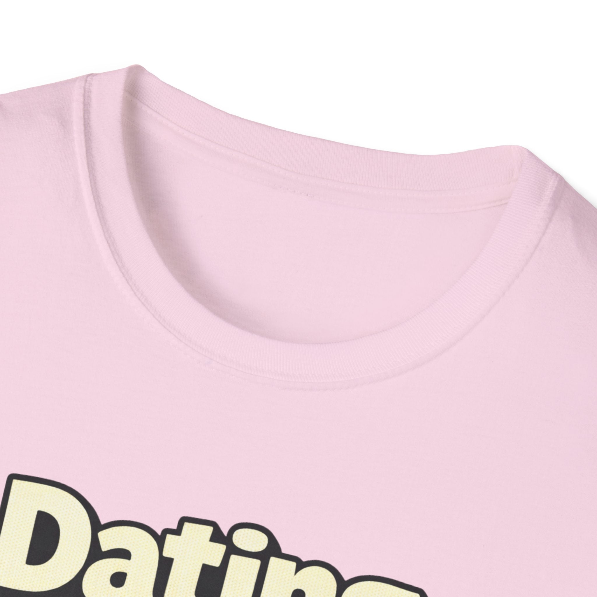 Dating Myself Recommended T-Shirt