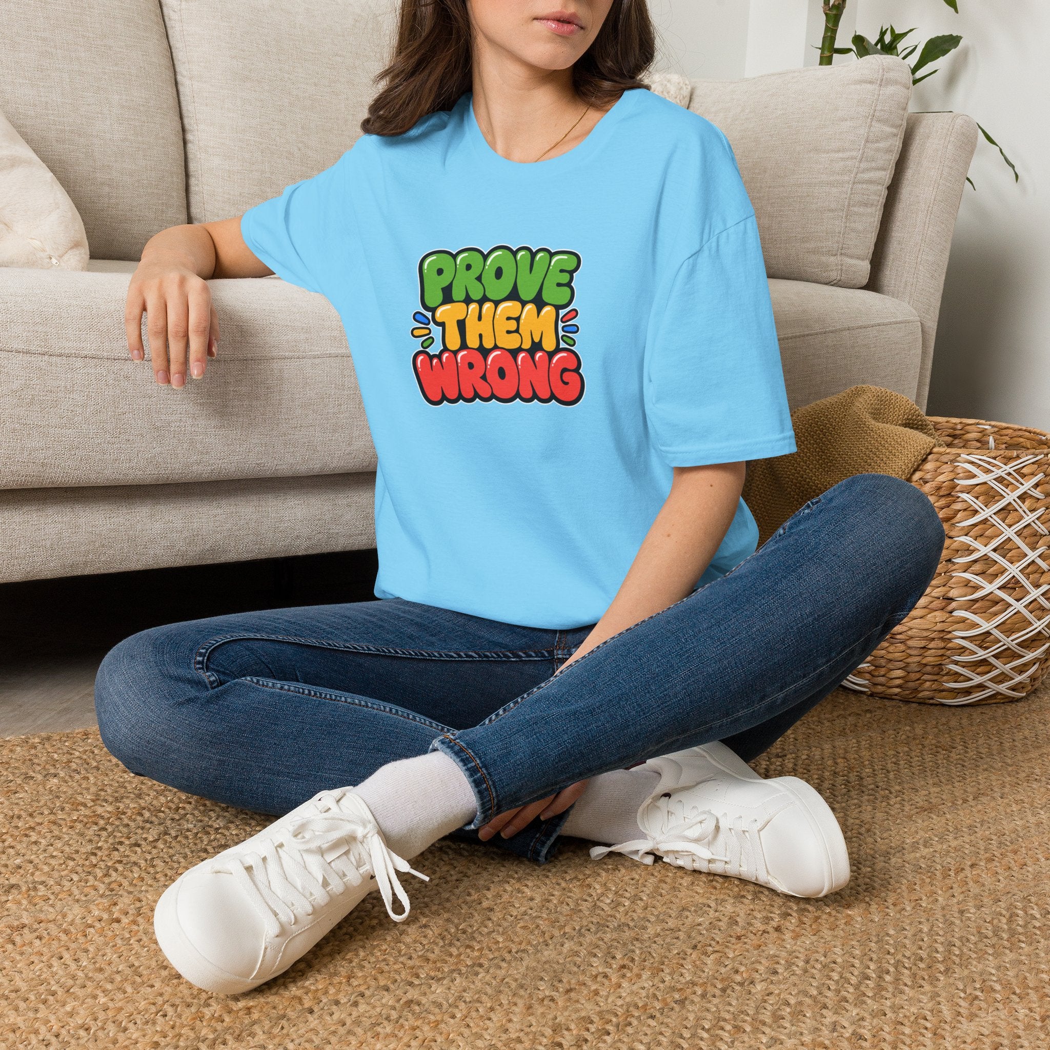Prove Them Wrong™ T-Shirt