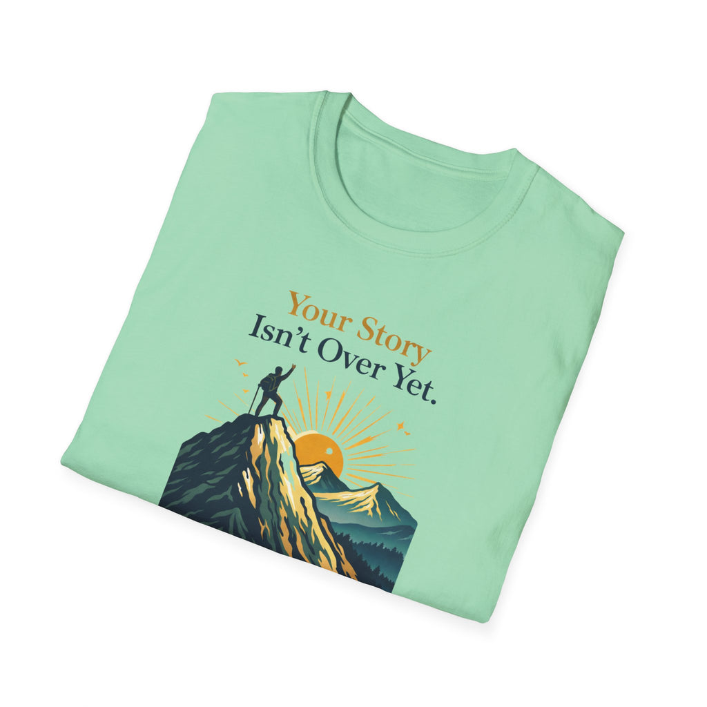 Story Isn't Over Mountain T-Shirt